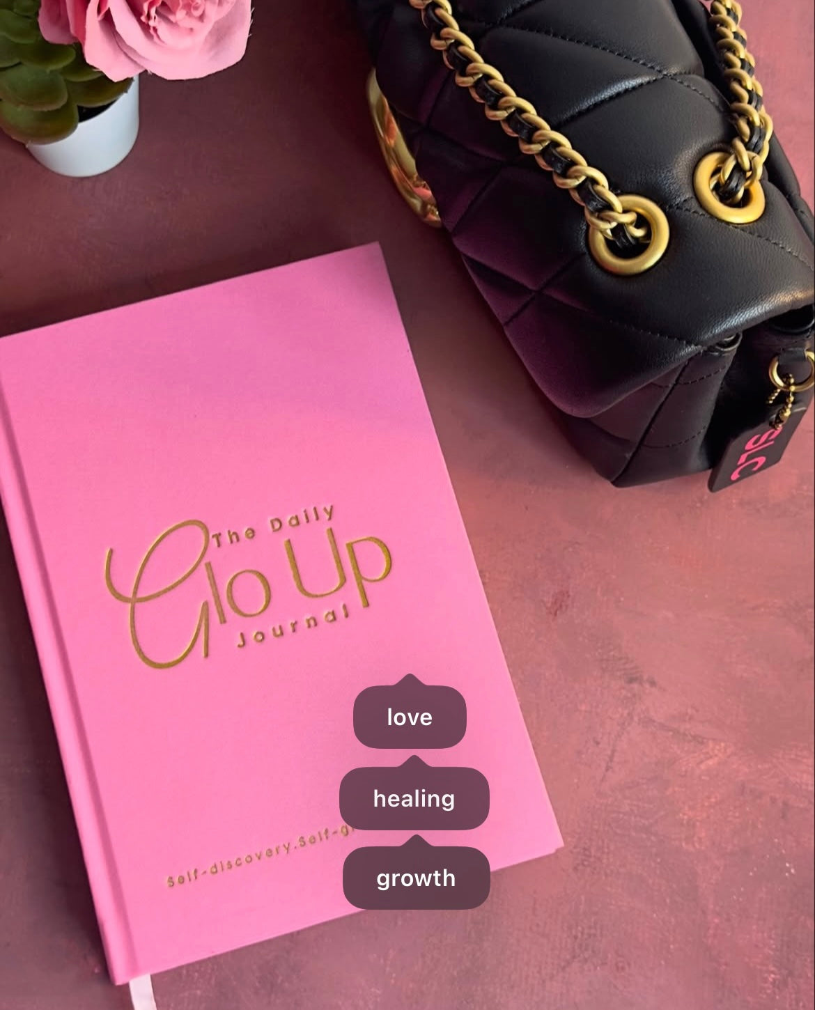 The Daily Glo Up Journal
