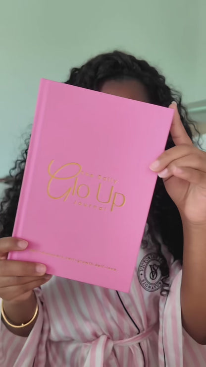 The Daily Glo Up Journal